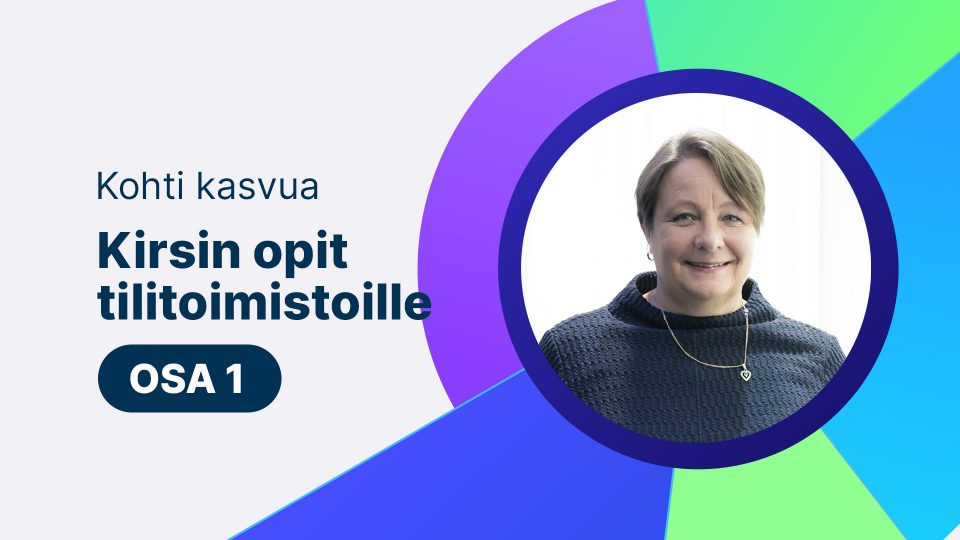 Kohti Kasvua -blogisarja osa1