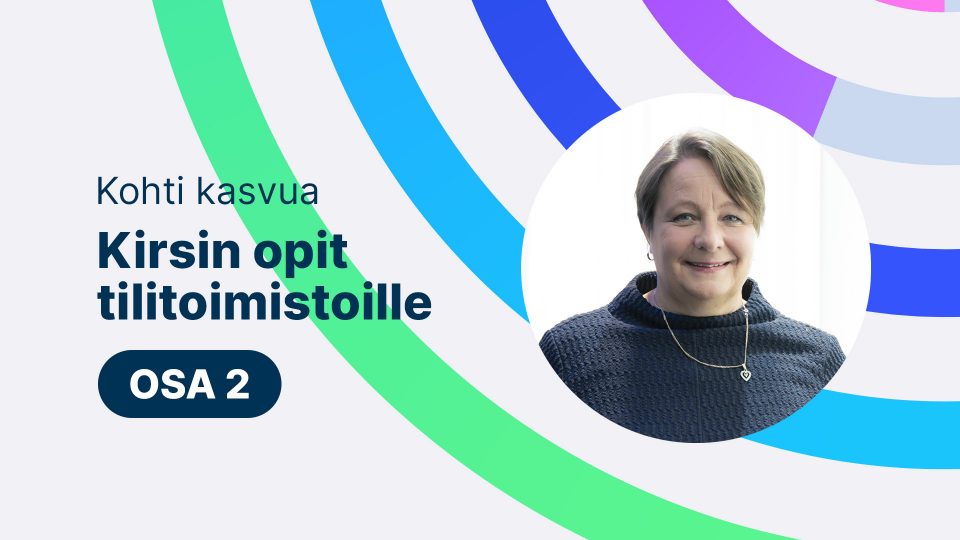 Kohti kasvua - tilitoimiston kehittäminen osa2